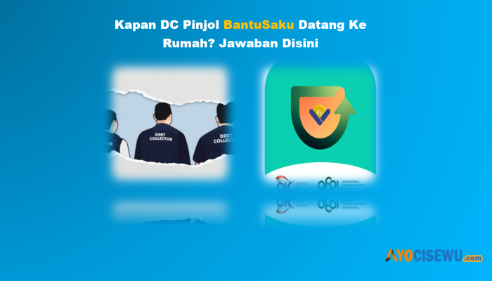Kapan DC BantuSaku Akan Datang ke Rumah? Cek Jawabannya