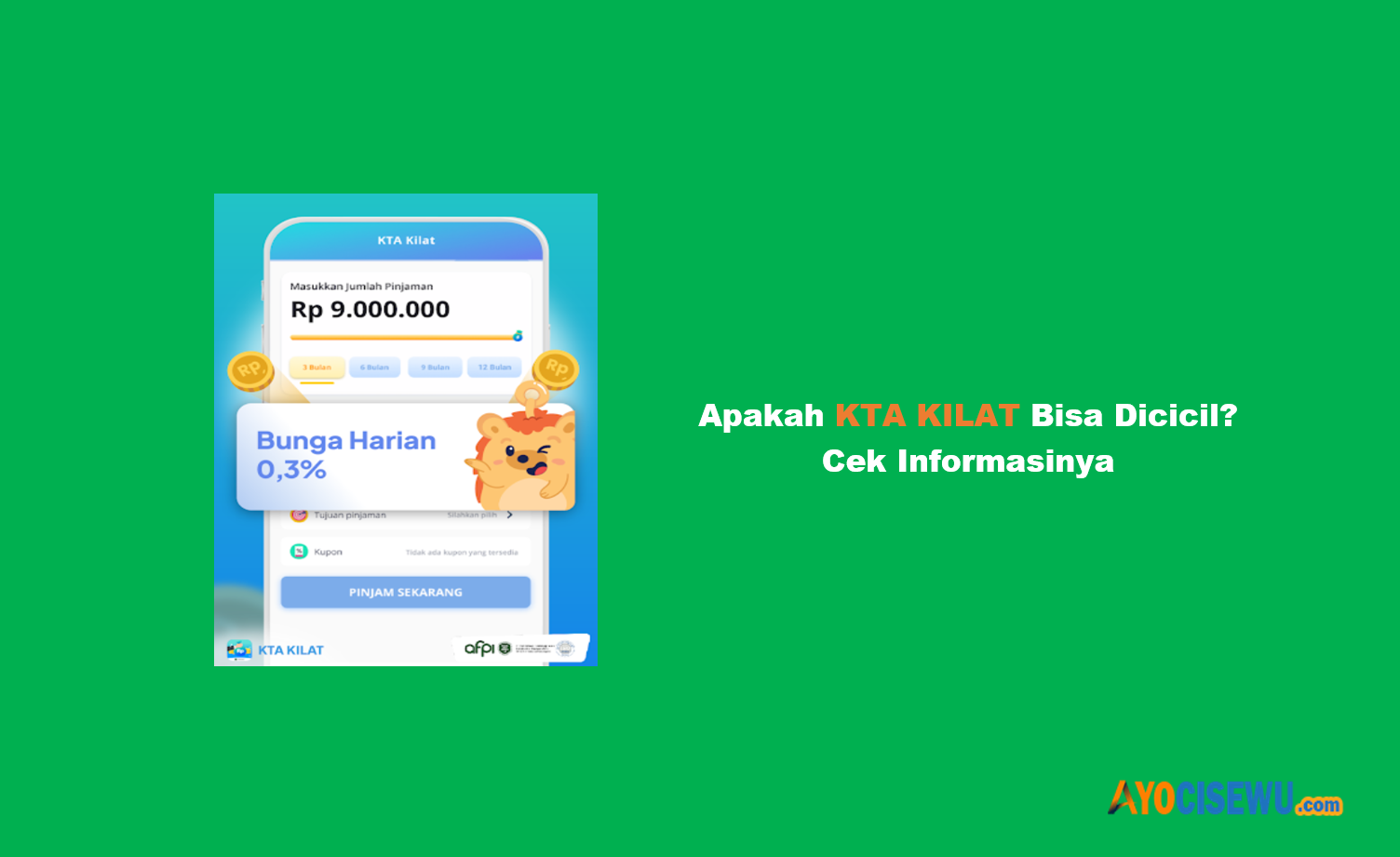 Apakah KTA KILAT Bisa Dicicil?