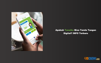 Apakah Tunaiku Bisa Tanda Tangan Digital? Info 2026