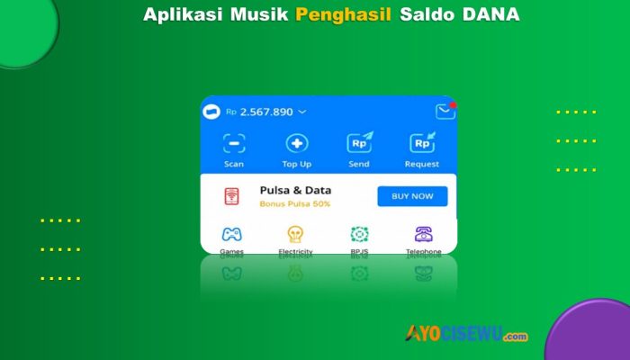 3 Aplikasi Musik Penghasil Saldo Dana Gratis 2024
