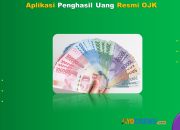 3 Aplikasi Penghasil Uang Resmi OJK Terbaru 2024