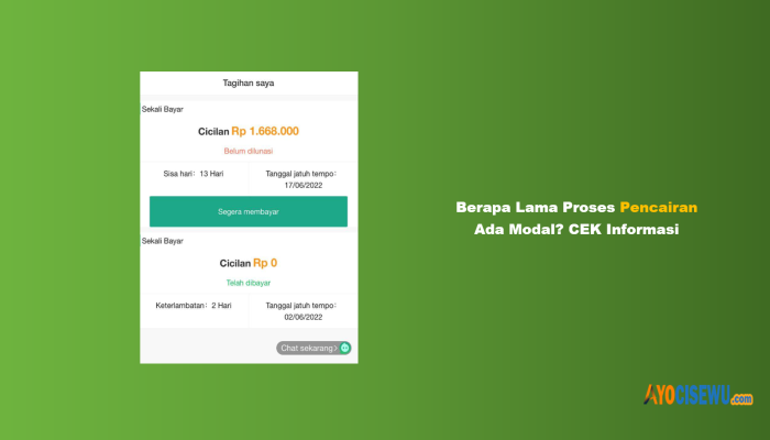 Berapa Lama Proses Pencairan Ada Modal? CEK Informasi