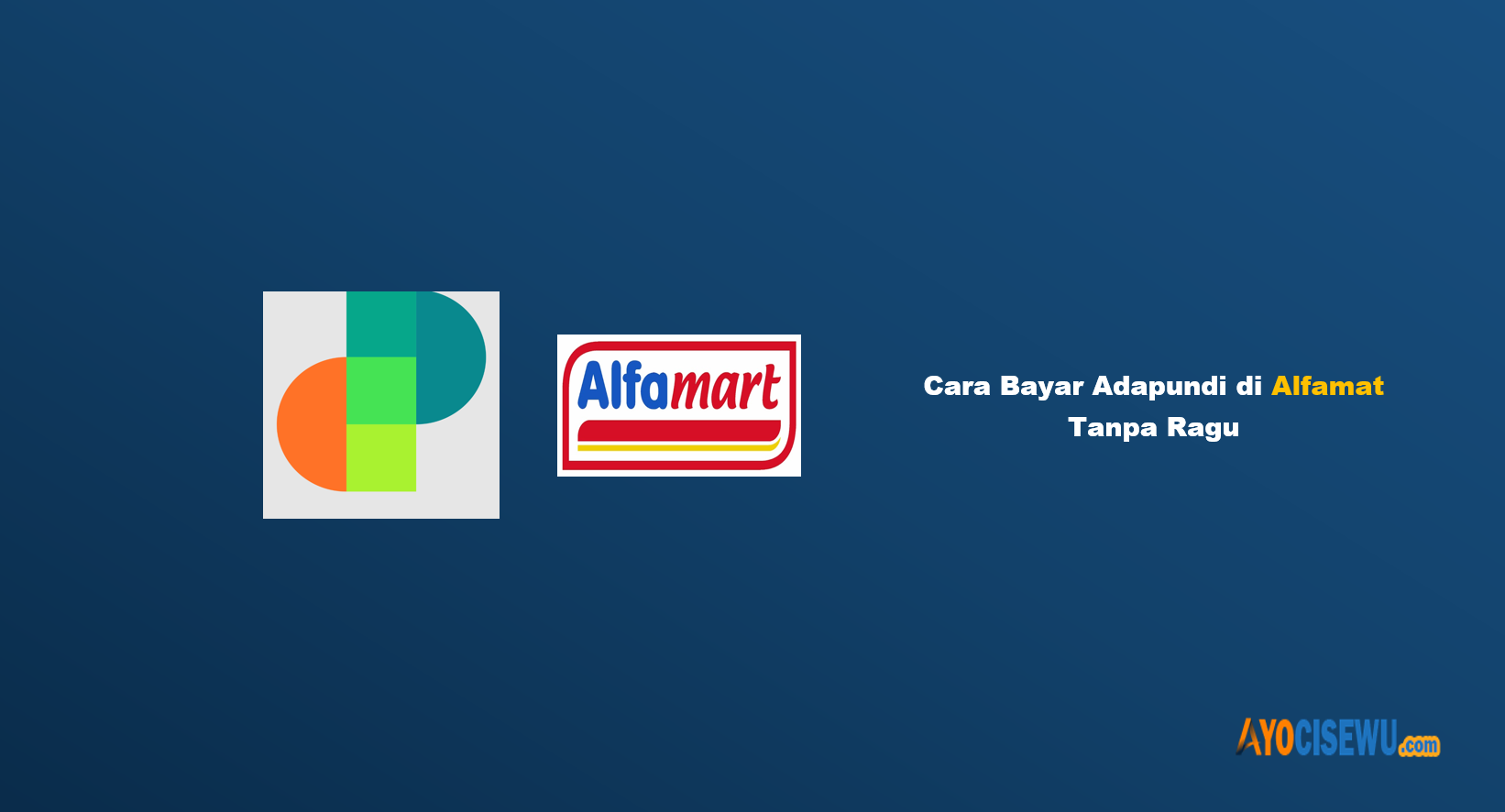Cara Bayar Adapundi di Alfamart