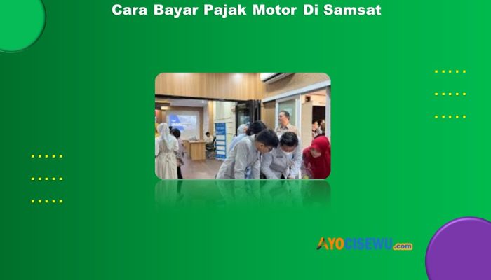2 Cara Bayar Pajak Motor Di Samsat Cepat & Praktis