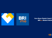 12 Cara Bayar Rupiah Cepat Lewat BRImo Mudah Praktis