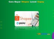 4 Cara Bayar Shopee Lewat Gopay Mudah Cukup 1 Menit