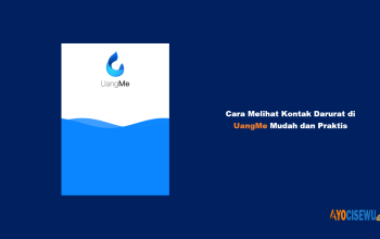 Cara Melihat Kontak Darurat di UangMe Mudah dan Praktis