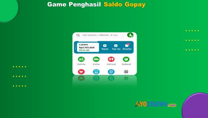 4 Game Penghasil Saldo GoPay Terbukti Membayar Terbaru 2024