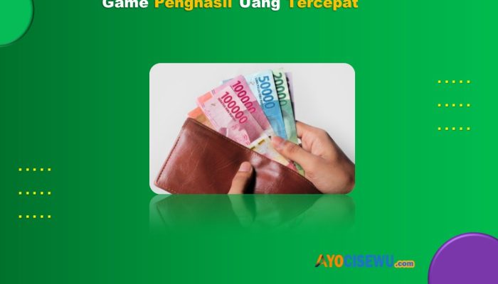 4 Game Penghasil Uang Tercepat 2024