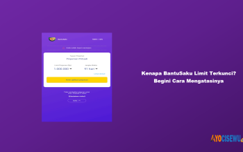 Kenapa BantuSaku Limit Terkunci?