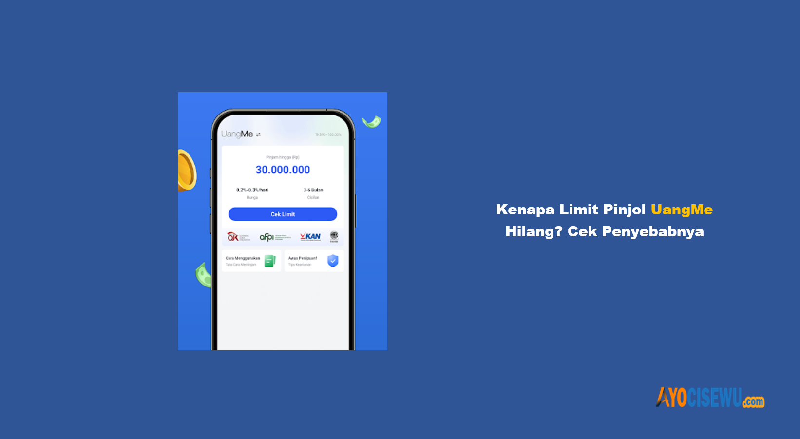 Kenapa Limit UangMe Hilang?