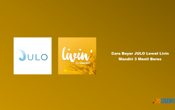 7 Cara Bayar JULO Lewat Livin Mandiri: Panduan 2026
