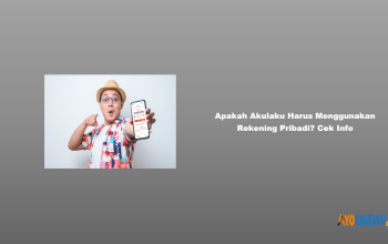 Apakah Akulaku Harus Menggunakan Rekening Pribadi?