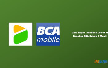 Cara Bayar Indodana Lewat M Banking BCA