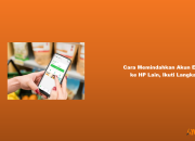 Cara Memindahkan Akun Easycash ke HP Lain, Ikuti Langkahnya!