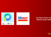 5 Cara Bayar Pinjam Yuk di Alfamart dengan Mudah