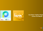 10 Cara Bayar Tagihan Pinjam Yuk Lewat Livin Mandiri