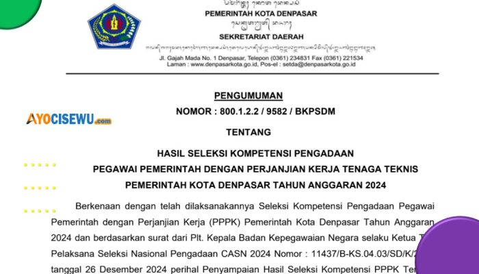 Resmi! Hasil Seleksi PPPK Teknis Pemkot Denpasar Sudah Diumumkan, Cek Disini!
