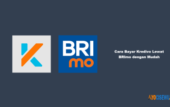 Cara Bayar Kredivo Lewat BRImo