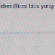 Jika Secara Kritis Mengidentifikasi Bias yang Dihasilkan Oleh AI Artinya Kita Menerapkan Prinsip