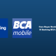 Cara Bayar Booking com Lewat M Banking BCA