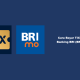 Cara Bayar TIX ID Pakai M Banking BRI