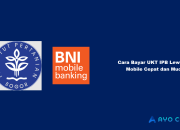 8 Cara Bayar UKT IPB Lewat BNI Mobile Cepat dan Mudah