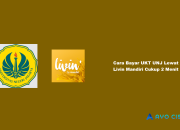 Cara Bayar UKT UNJ Lewat Livin Mandiri