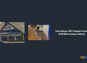 Cara Bayar UKT Unpad Lewat ATM BCA