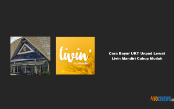 Cara Bayar UKT Unpad Lewat Livin Mandiri