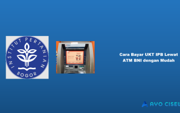 Cara Bayar UKT IPB Lewat ATM BNI