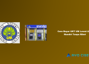 Cara Bayar UKT UM Lewat ATM Mandiri