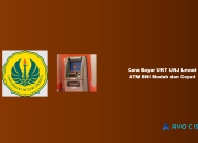 Cara Bayar UKT UNJ Lewat ATM BNI