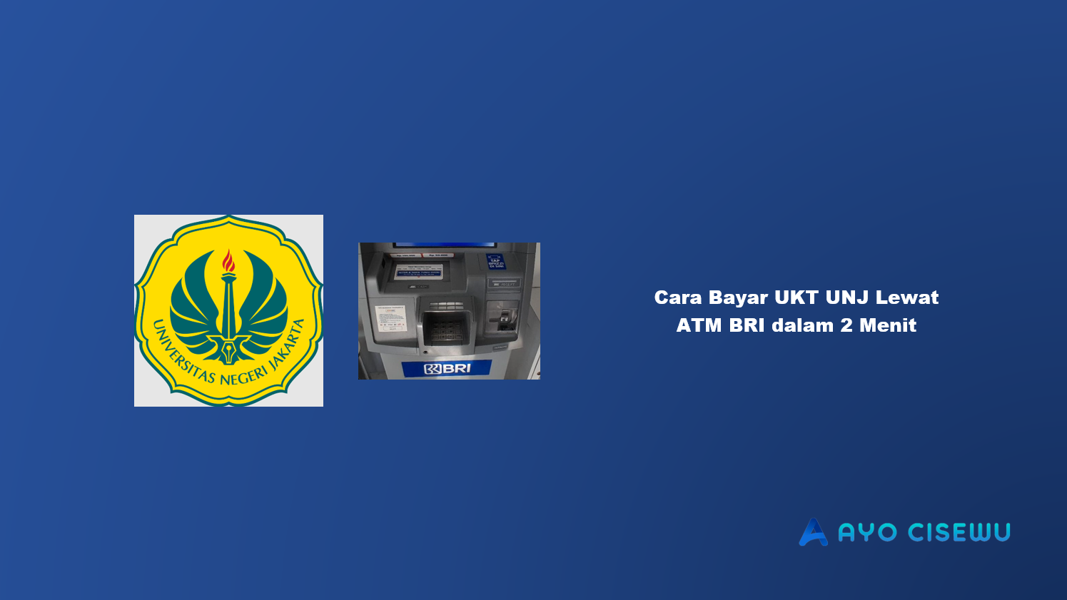Cara Bayar UKT UNJ Lewat ATM BRI