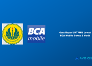 Cara Bayar UKT UNJ Lewat BCA Mobile