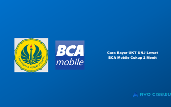 Cara Bayar UKT UNJ Lewat BCA Mobile