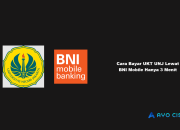 Cara Bayar UKT UNJ Lewat BNI Mobile