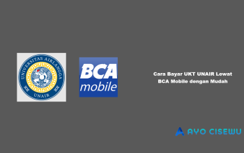 Cara Bayar UKT UNAIR Lewat BCA Mobile