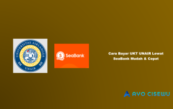 Cara Bayar UKT UNAIR Lewat SeaBank