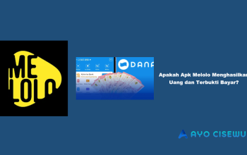 Apakah Apk Melolo Menghasilkan Uang dan Terbukti Bayar? INFO