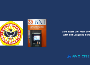 Cara Bayar UKT ULM Lewat ATM BNI