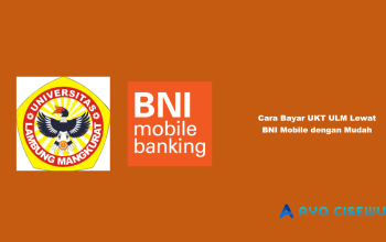Cara Bayar UKT ULM Lewat BNI Mobile