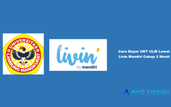 Cara Bayar UKT ULM Lewat Livin Mandiri