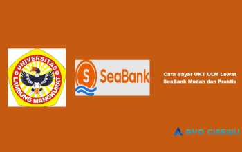 9 Cara Bayar UKT ULM Lewat SeaBank Mudah dan Praktis