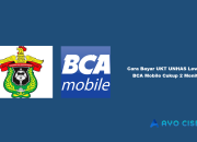 Cara Bayar UKT UNHAS Lewat BCA Mobile