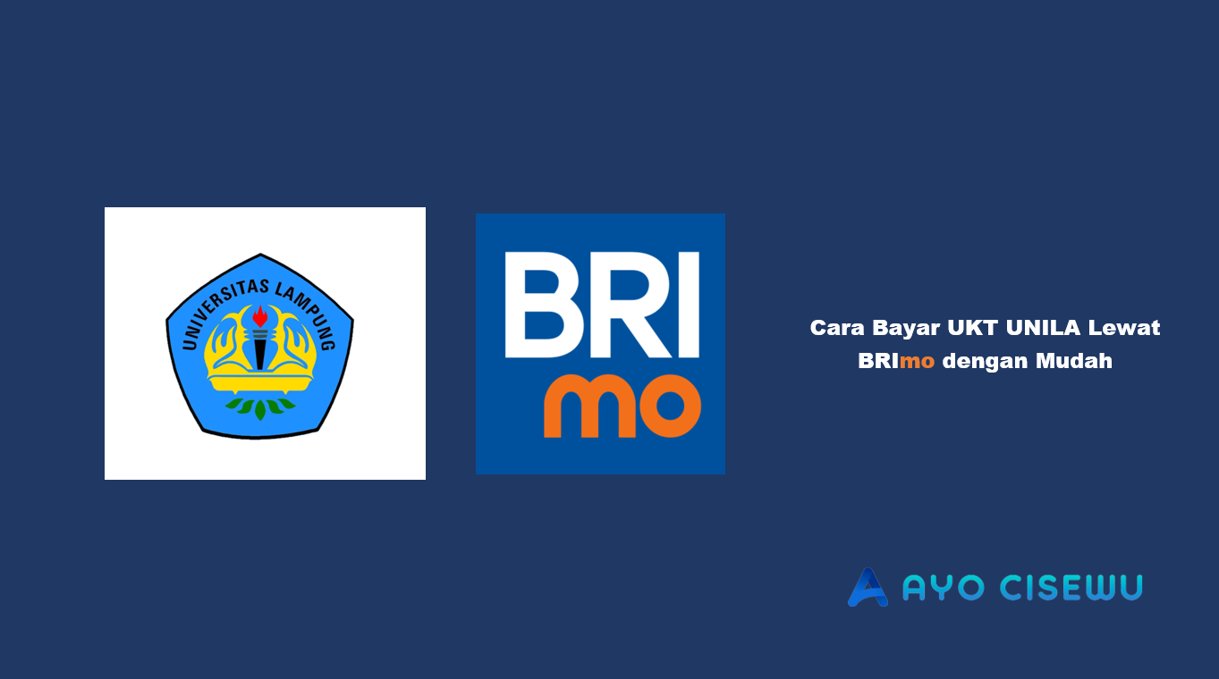 Cara Bayar UKT UNILA Lewat BRImo