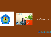 Cara Bayar UKT UNILA Lewat Teller BNI