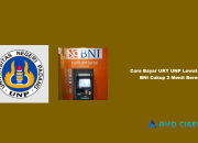 Cara Bayar UKT UNP Lewat ATM BNI