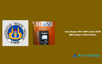 Cara Bayar UKT UNP Lewat ATM BNI