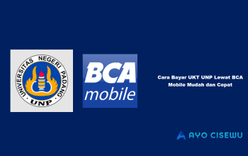 Cara Bayar UKT UNP Lewat BCA Mobile